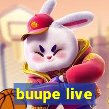 buupe live